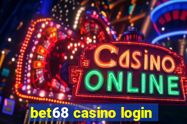 bet68 casino login